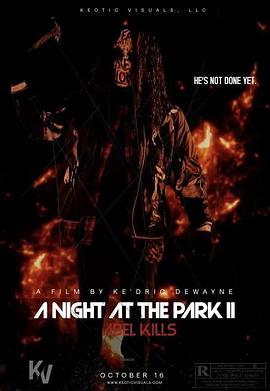 公园之夜II:亚伯杀戮
