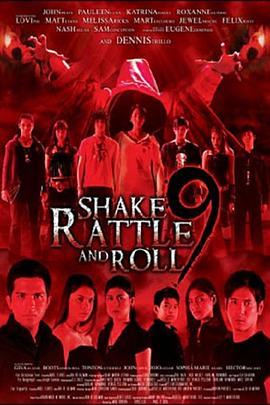 Shake,Rattle&amp;Roll9