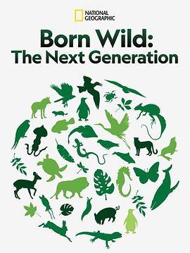 BornWild:TheNextGeneration