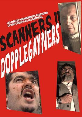 Scanners:Dopplegayners