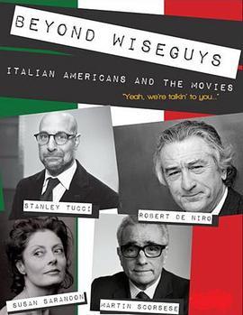 BeyondWiseguys:ItalianAmericans&theMovies