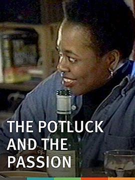 ThePotluckandthePassion