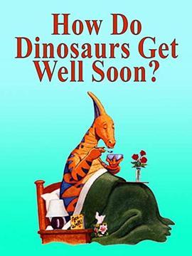 HowDoDinosaursGetWellSoon