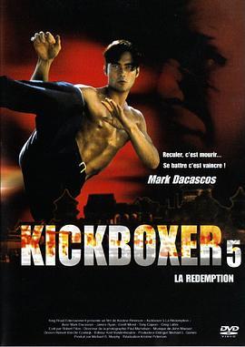 TheRedemption:Kickboxer5
