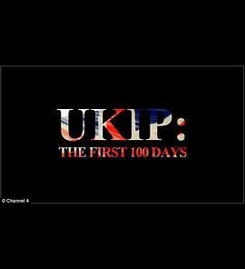 UKIP:TheFirst100DaysSeason1